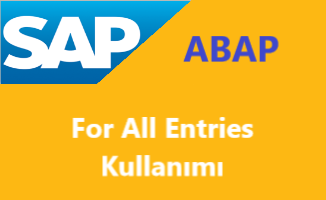 sap_abap_for_all_entries_kullanimi
