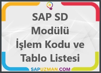 sap_sd_modulu_islem_kodu_ve_tablo_listesi